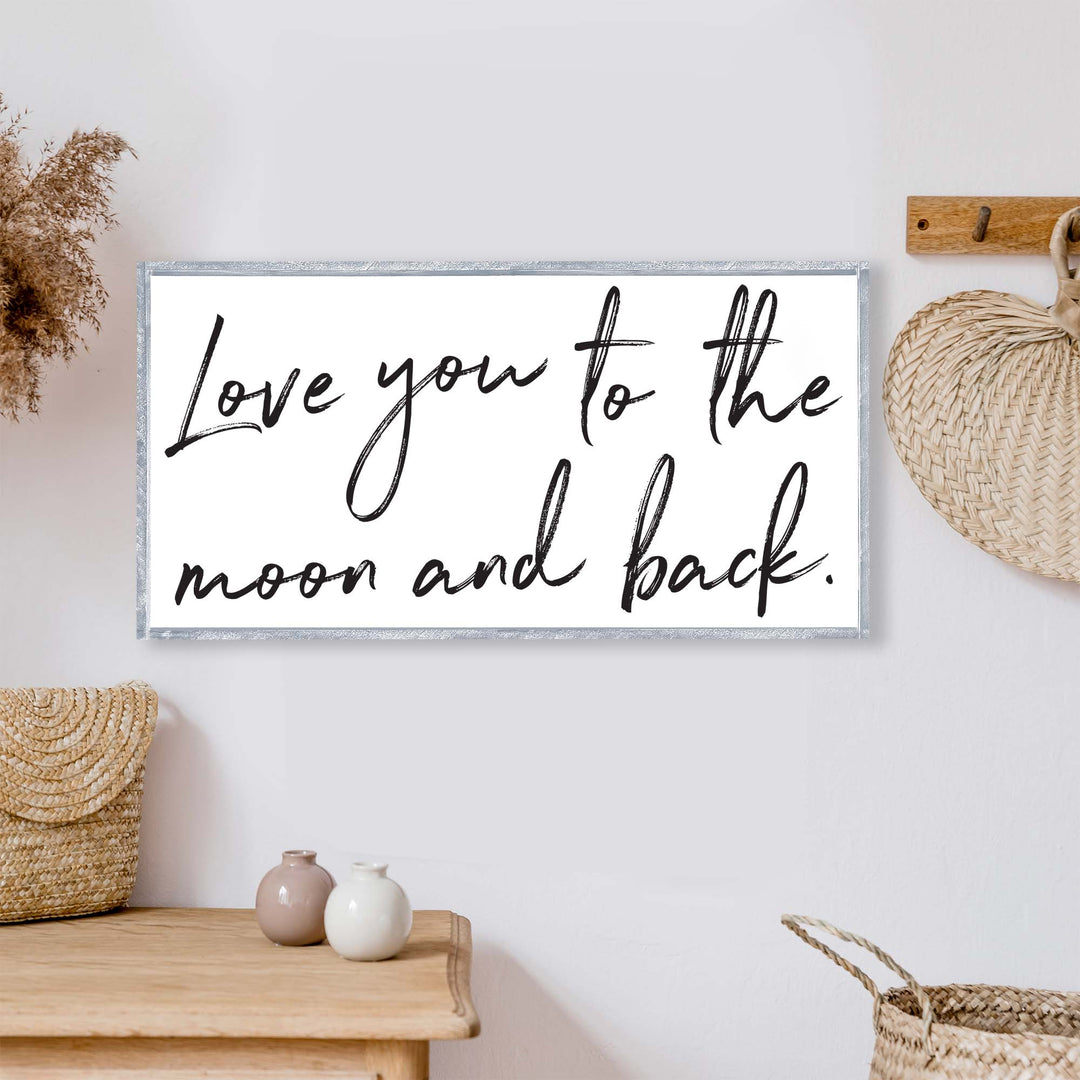 Love You To The Moon And Back #2 Wood Sign-2