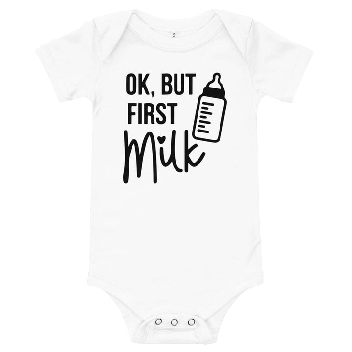 But First Milk Onesie