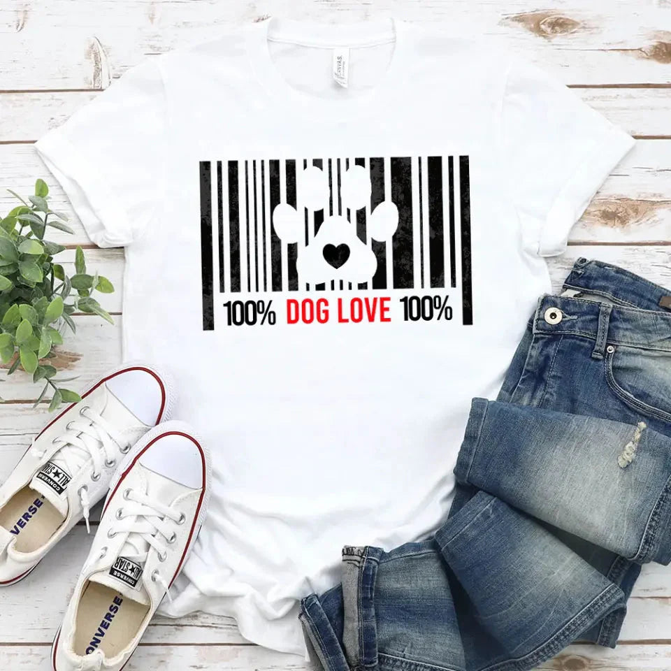 100% Dog Love Barcode With Paw Pet Lover Tee