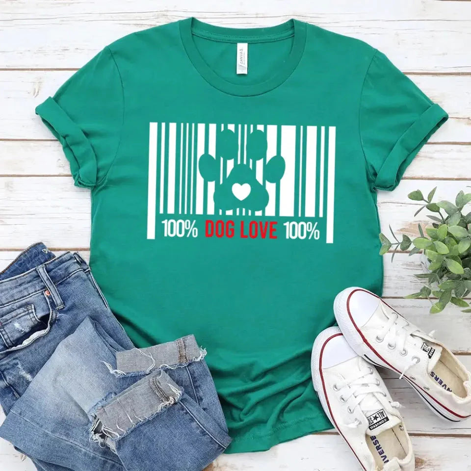 100% Dog Love Barcode With Paw Pet Lover Tee