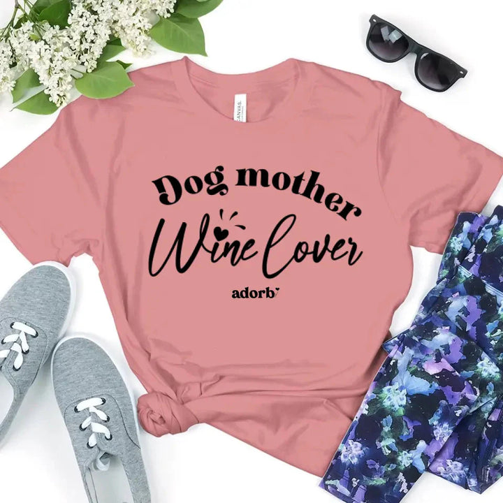 Dog Mother Wine Lover T-shirt