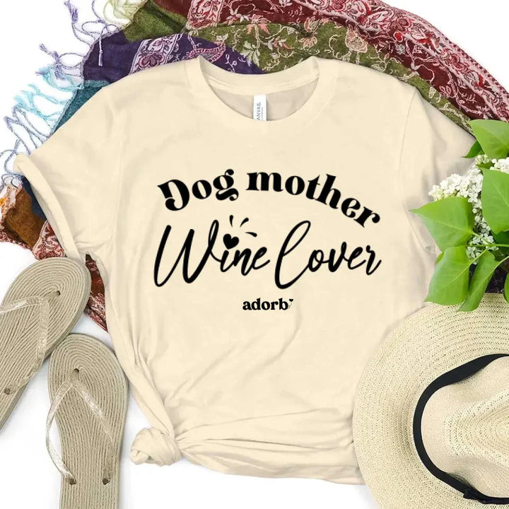 Dog Mother Wine Lover T-shirt