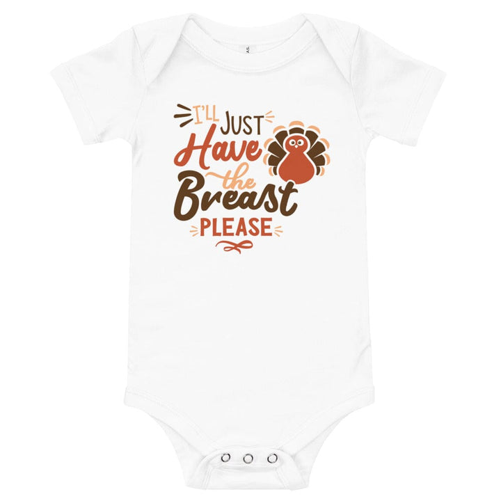 I'll Have The Breast Please! Baby Onesie